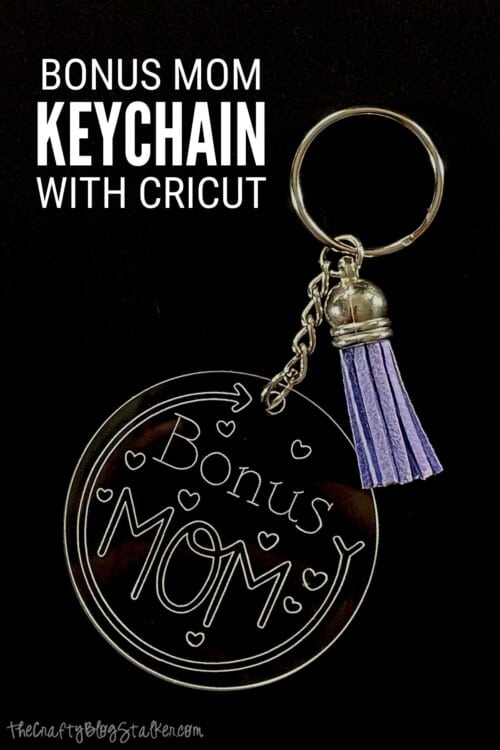 Engrave a Bonus Mom Keychain with a Cricut Maker